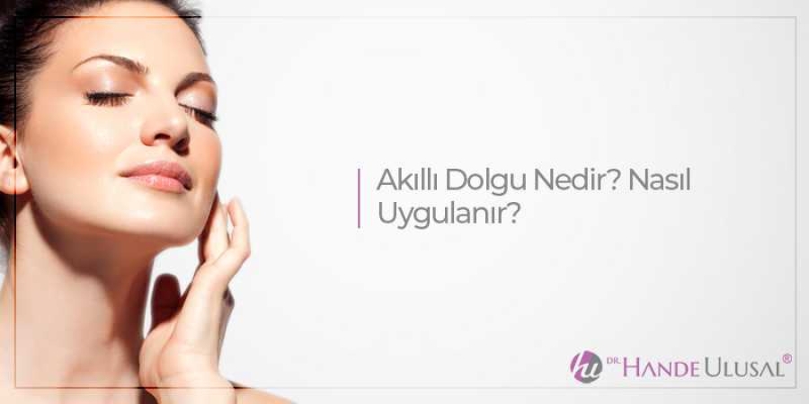 Akıllı Dolgu Nedir ?