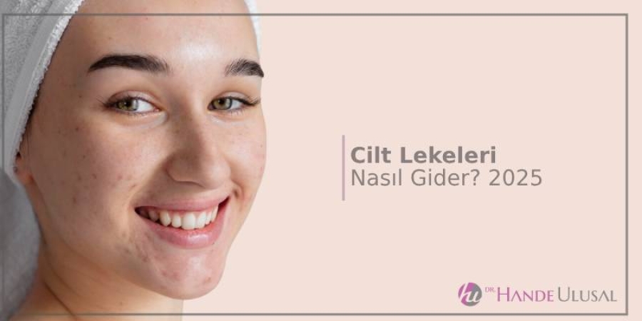 Cilt Lekeleri Nasıl Gider? Cilt Lekeleri için 7 Güzellik Sırrı