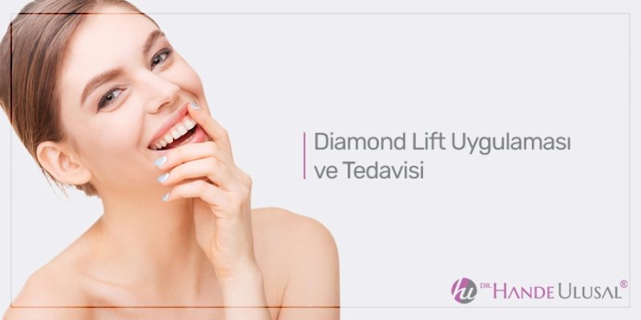 Diamond Lift Uygulaması Ve Tedavisi
