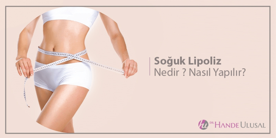 Soğuk Lipoliz Nedir ? Nasıl Yapılır ?