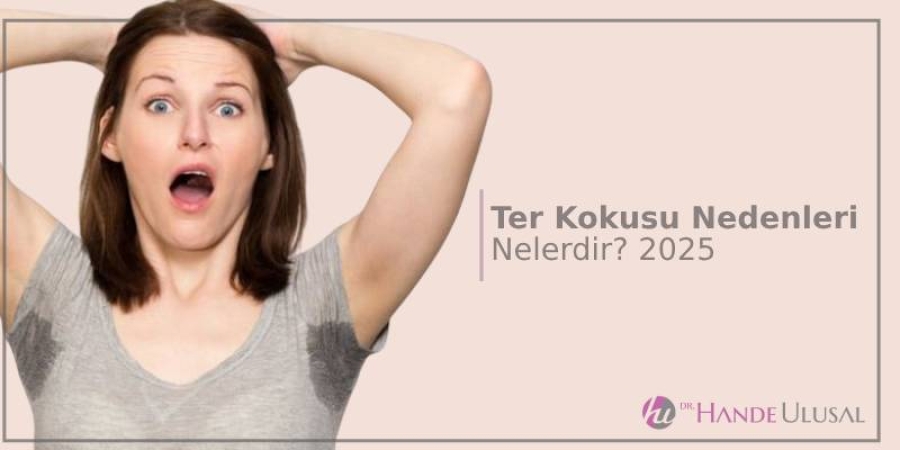 Ter Kokusu Nedenleri, Belirtileri ve Tedavi Yöntemleri